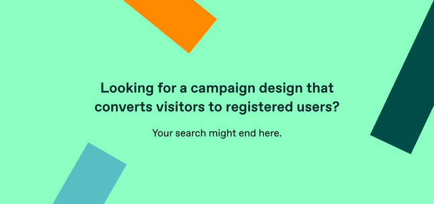 campaign-design-convert-visitors-to-registered-users.png