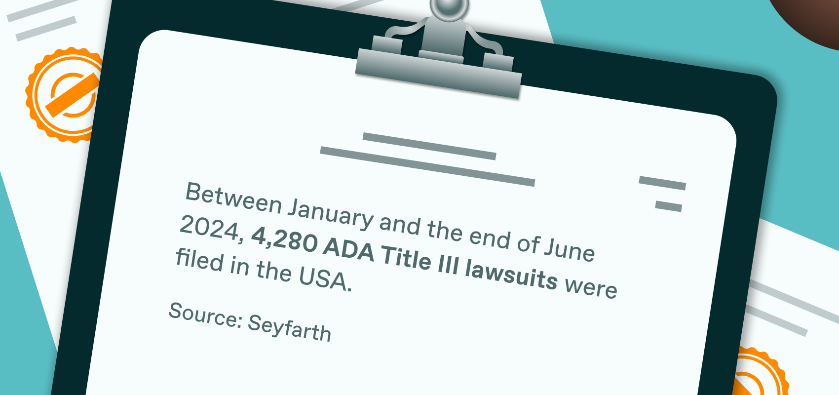 Between January and the end of June 2024, 4,280 ADA Title III lawsuits were filed in the USA. (Source: Seyfarth)